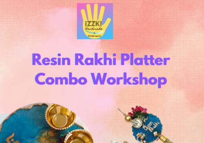 भाई के लिए बनानी हो राखी तो नोट करें 11-12 अगस्त, जमशेदपुर आयोजित होगा वर्कशॉप
